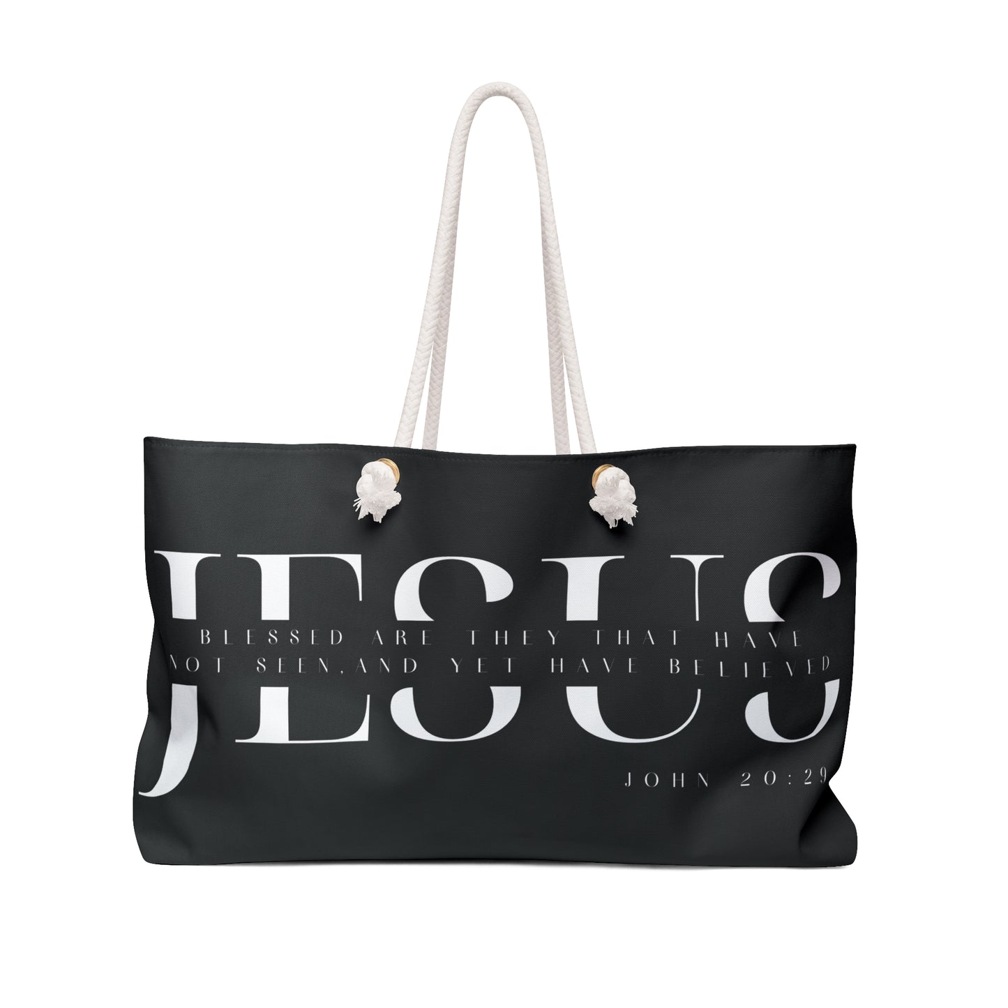 Yet Believe- Weekender Bag