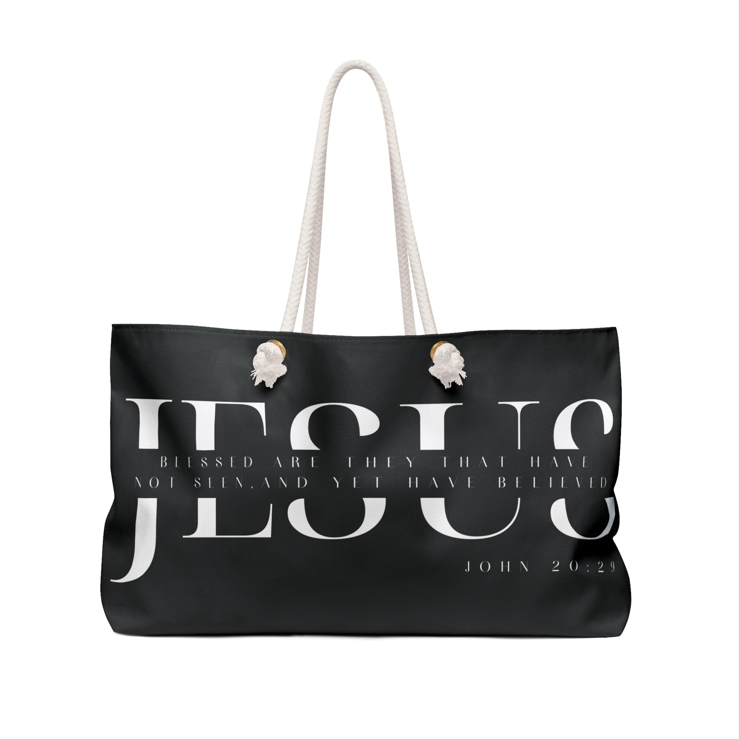 Yet Believe- Weekender Bag