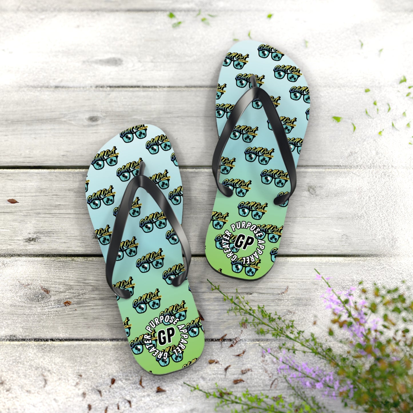 Chill Out Trust God Flip Flops
