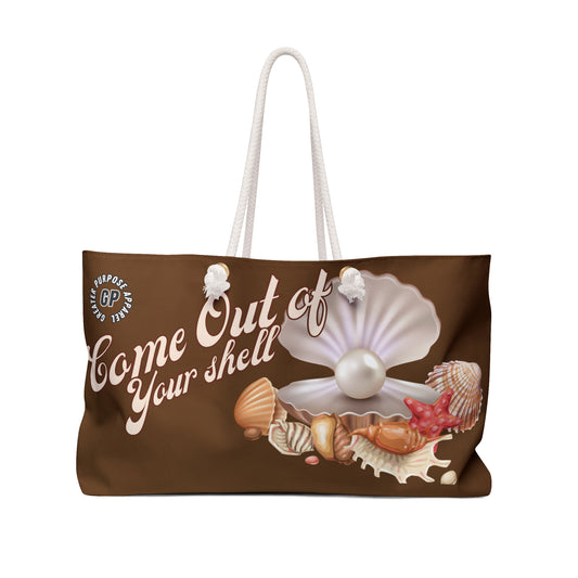 Come Out of Your Shell- Weekender Bag